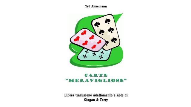 Carte Meravigliose by Ted Anneman Carte Meravigliose by Ted Anneman