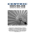 Centric Doubles by Jon Racherbaumer
