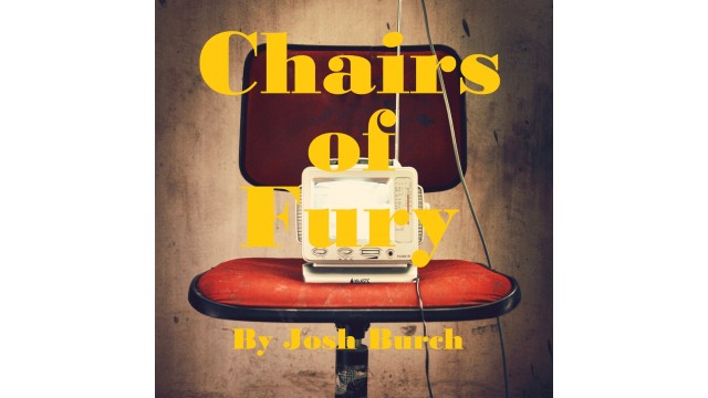 Chairs Of Fury by Joshua Burch Chairs Of Fury by Joshua Burch