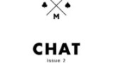 Chat Issue 2 by Ollie Mealing Chat Issue 2 by Ollie Mealing