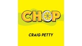 Chop 2022 by Craig Petty Chop 2022 by Craig Petty