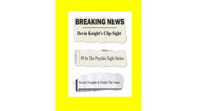 Clip Sight by Devin Knight Clip Sight by Devin Knight