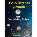 Coin Ditcher Gimmick by Mark Stone Coin Ditcher Gimmick by Mark Stone