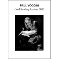 Cold Reading Lecture 2012 by Paul Voodini