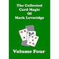 Collected Card Magic Vol 4 by Mark Leveridge