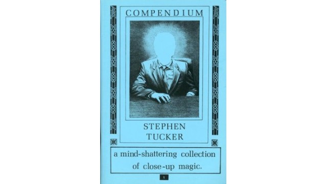 Compendium by Stephen Tucker Compendium by Stephen Tucker