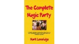 Complete Magic Party by Mark Leveridge Complete Magic Party by Mark Leveridge