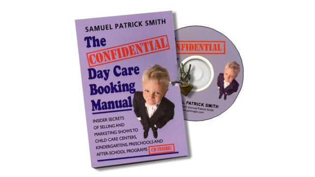 Confidential Day Care Booking Manual (Pdf+Audio) by Samuel Patrick Smith Confidential Day Care Booking Manual (Pdf+Audio) by Samuel Patrick Smith