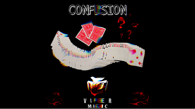 Confusion by Viper Magic Confusion by Viper Magic