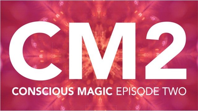 Conscious Magic Episode 2 by Ran Pink And Andrew Gerard Conscious Magic Episode 2 by Ran Pink And Andrew Gerard