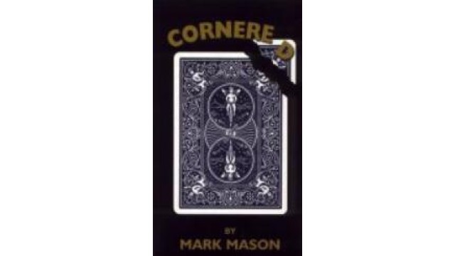 Cornered by Mark Mason Cornered by Mark Mason