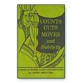 Counts Cuts Moves And Subtlety by Jerry Mentzer