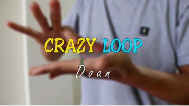 Crazy Loop by Doan Crazy Loop by Doan