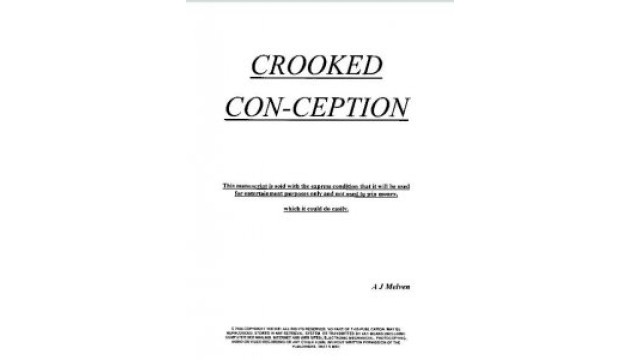 Crooked Con-Ception by Aj Melven Crooked Con-Ception by Aj Melven