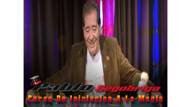 Curso De Iniciacion A La Magia by Pablo Segobriga Curso De Iniciacion A La Magia by Pablo Segobriga