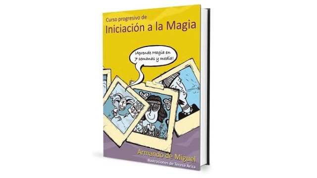 Curso Progresivo De Iniciacion A La Magia by Armando De Miguel Curso Progresivo De Iniciacion A La Magia by Armando De Miguel