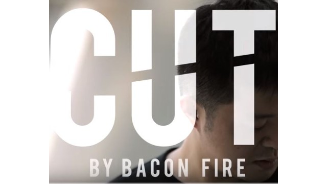 Cut by Bacon Fire Cut by Bacon Fire
