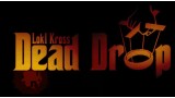 Dead Drop by Loki Kross Dead Drop by Loki Kross