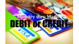 Debit Or Credit by Thaddius Barker Debit Or Credit by Thaddius Barker