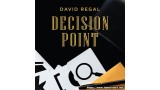 Decision Point by David Regala Decision Point by David Regala