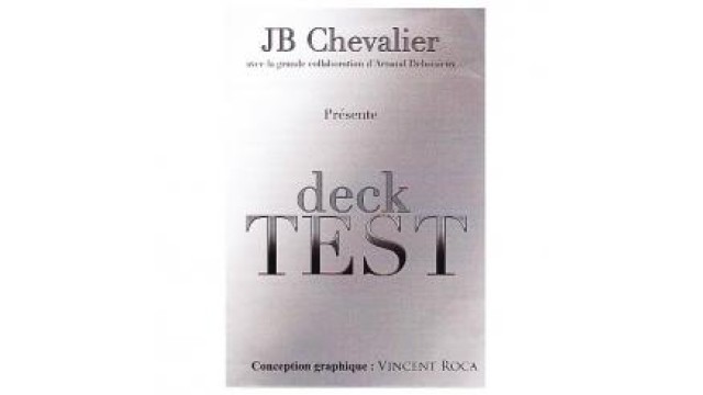 Deck Test by Jb Chevalier Deck Test by Jb Chevalier