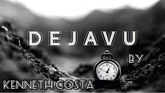 Dejavu by Kenneth Costa Dejavu by Kenneth Costa