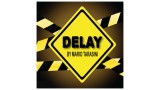 Delay by Mario Tarasini Delay by Mario Tarasini