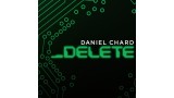Delete by Daniel Chard Delete by Daniel Chard