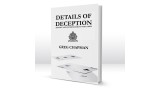 Details Of Deception by Greg Chapman Details Of Deception by Greg Chapman