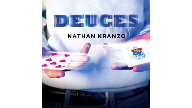 Deuces by Nathan Kranzo Deuces by Nathan Kranzo