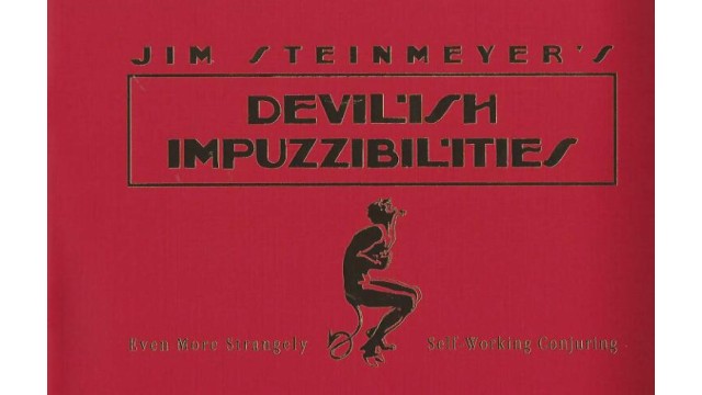 Devilish Impuzzibilities by Jim Steinmeyer Devilish Impuzzibilities by Jim Steinmeyer