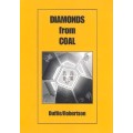 Diamonds From Coal by Peter Duffie & Robin Robertson