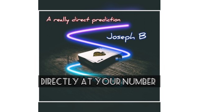 Directly At Your Number by Joseph B Directly At Your Number by Joseph B