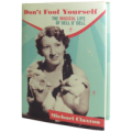 Don'T Fool Yourself: The Magical Life Of Dell O'Dell by Michael Claxton