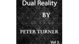 Dual Reality (Vol 3) by Peter Turner Dual Reality (Vol 3) by Peter Turner