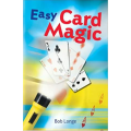 Easy Card Magic by Bob Longe
