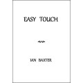 Easy Touch by Ian Baxter