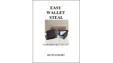 Easy Wallet Steal by Devin Knight Easy Wallet Steal by Devin Knight