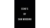 Echo's by Sam Wooding Echo's by Sam Wooding