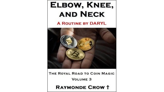 Elbow, Knee, And Neck (Video+Pdf) by Raymonde Crow Elbow, Knee, And Neck (Video+Pdf) by Raymonde Crow