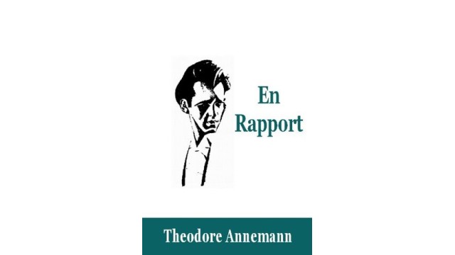 En Rapport by Theodore Annemann En Rapport by Theodore Annemann