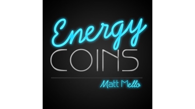 Energy Coins by Matt Mello Energy Coins by Matt Mello