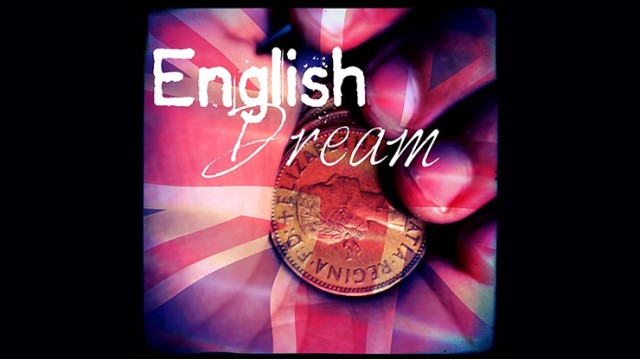 English Dream by Dan Alex English Dream by Dan Alex
