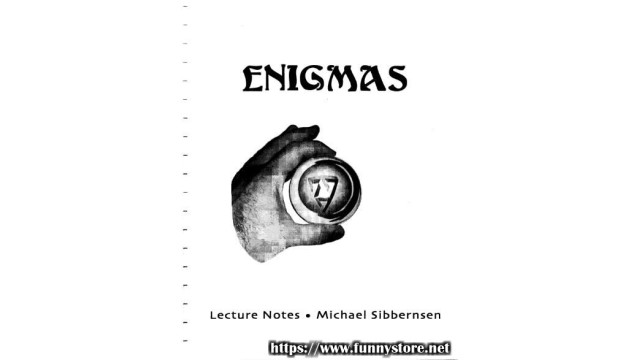 Enigmas by Michael Sibbernsen Enigmas by Michael Sibbernsen