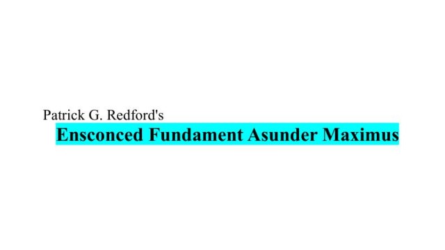 Ensconced Fundament (Asunder Supplemental Concepts) by Patrick Redford Ensconced Fundament (Asunder Supplemental Concepts) by Patrick Redford