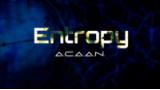 Entropy A.C.A.A.N by Brad Ballew Entropy A.C.A.A.N by Brad Ballew