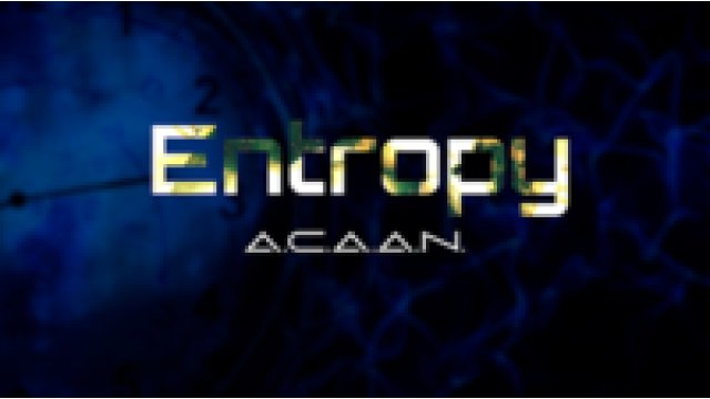 Entropy A.C.A.A.N by Brad Ballew Entropy A.C.A.A.N by Brad Ballew