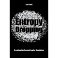 Entropy Dropping by Jan Bardi