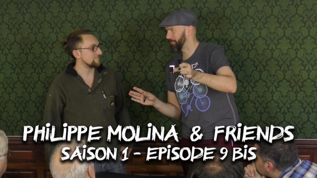 Episode 09 Bis by Philippe Molina & Friends Episode 09 Bis by Philippe Molina & Friends