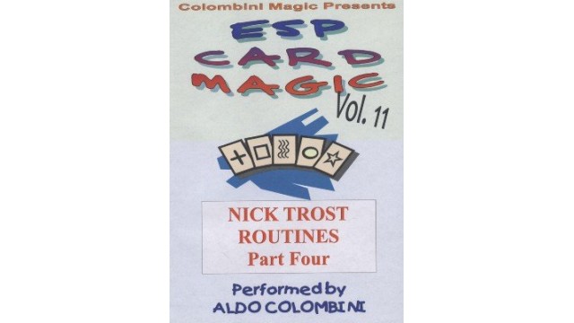 Esp Card Magic Vol. 11: Nick Trost Part 4 by Aldo Colombini Esp Card Magic Vol. 11: Nick Trost Part 4 by Aldo Colombini